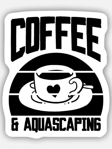 Coffee & Aquascaping - Sticker Größe S (10 x 10 cm) - Mattweiß