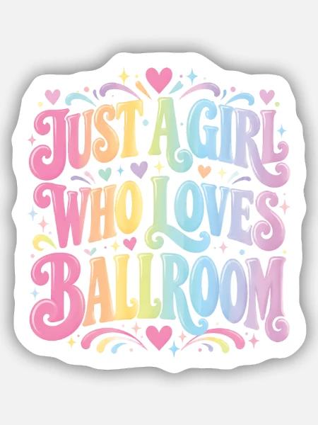 Einfach ein Mädchen, das Gesellschaftstanz liebt - Sticker Größe S (10 x 10 cm) - Mattweiß