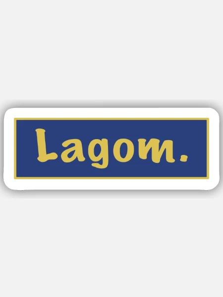 Schweden Lagom Schwedisch - Sticker Größe S (10 x 10 cm) - Mattweiß