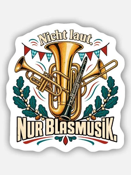 Blasmusik Musiker Musikverein Blaskapelle - Sticker Größe S (10 x 10 cm) - Mattweiß