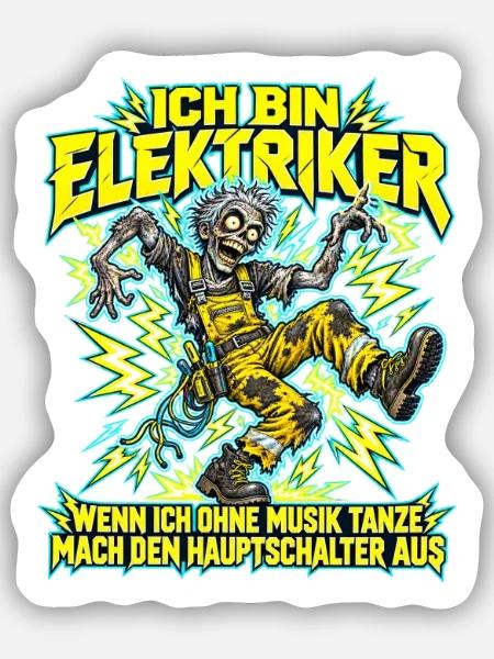 Elektriker-Zombie tanzt ohne Musik - Sticker Größe S (10 x 10 cm) - Mattweiß