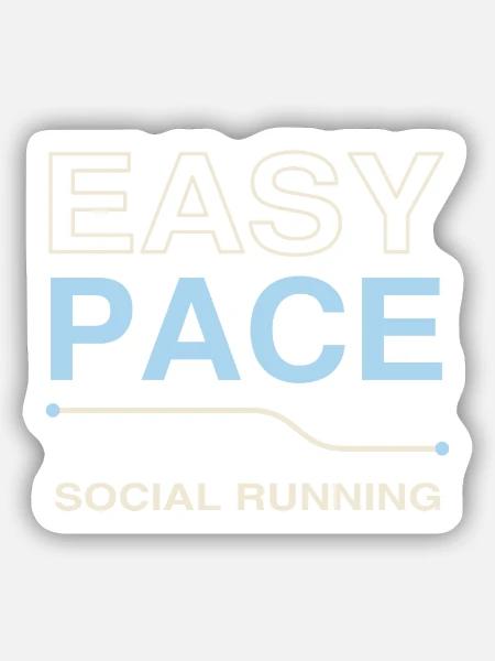 Easy Pace - Sticker Größe S (10 x 10 cm) - Mattweiß