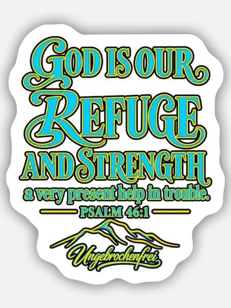 4_God is our refuge - Sticker Größe S (10 x 10 cm) - Mattweiß