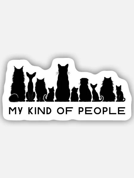 Meine Art von Leuten - Sticker Größe S (10 x 10 cm) - Mattweiß