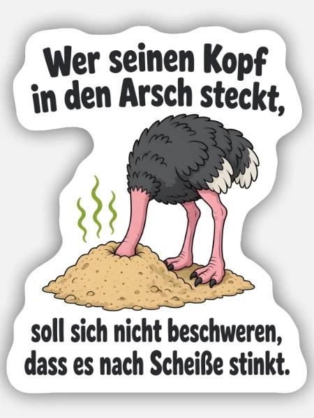 Kopf in Sand steck‘ - Spruch - Sticker Größe S (10 x 10 cm) - Mattweiß