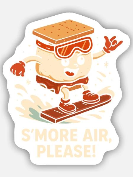 S’more air, please - Sticker Größe S (10 x 10 cm) - Mattweiß
