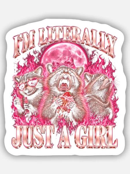 Nur ein Mädchen lustiger Waschbär-Müll - Sticker Größe S (10 x 10 cm) - Mattweiß