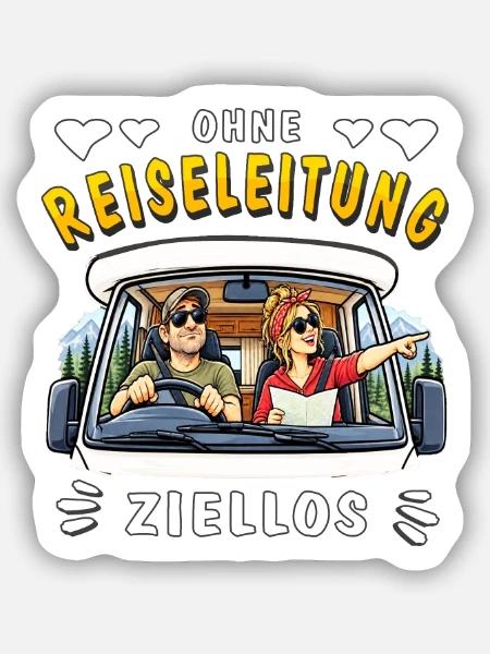 Camping Ohne Reiseleitung ziellos - Sticker Größe S (10 x 10 cm) - Mattweiß