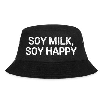 Lustiger veganer Humor Zitat Sojamilch, Soja glücklich! - Bucket Hat - Schwarz - Vorne