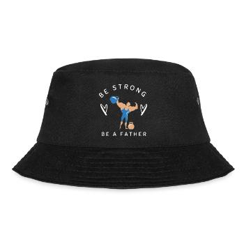 SEI STARK, SEI VATER - Bucket Hat - Schwarz - Vorne