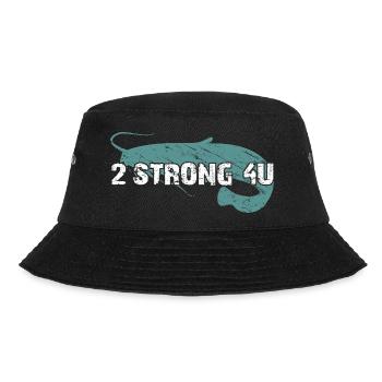 Wels angeln Waller zu stark für Dich - Bucket Hat - Schwarz - Vorne