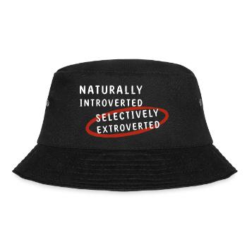 Naturally Introverted Selectively Extroverted - Bucket Hat - Schwarz - Vorne