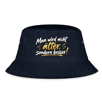 Älter, aber besser – Motivationsdesign - Bucket Hat - Navy - Vorne