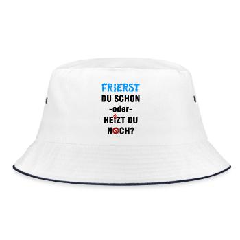 Frierst du schon oder heizt du noch? - Bucket Hat - Weiß/Navy - Vorne