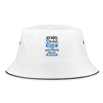 Ich weiss du hast Recht Aber meine Meinung gefällt - Bucket Hat - Weiß/Navy - Vorne