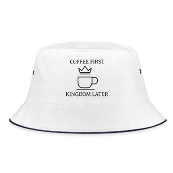 Coffee First Kingdom Later – Kaffee & Krone - Bucket Hat - Weiß/Navy - Vorne