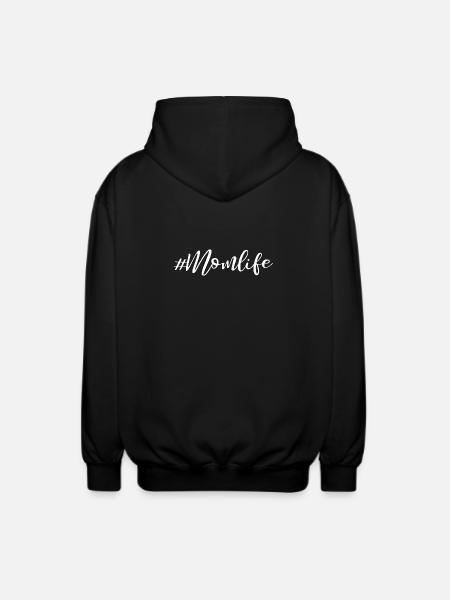 Momlife - Slogan Design - Unisex Hooded Jacket - black