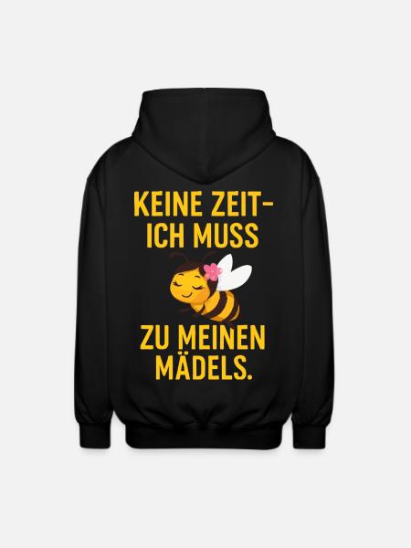 Bienenmädels Keine Zeit - Unisex Kapuzenjacke - Schwarz