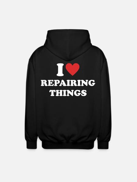 I Love Repairing Things - Unisex Kapuzenjacke - Schwarz