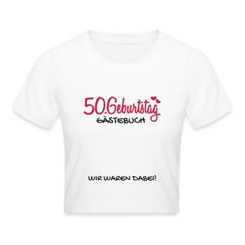 50 Geburtstag Gästebuch Deko Geschenk - Frauen Cropped T-Shirt - Weiß - Vorne - Marisol (170cm)