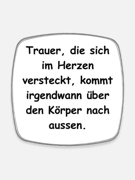 Trauer... - Viereckiger Kühlschrankmagnet - Weiß