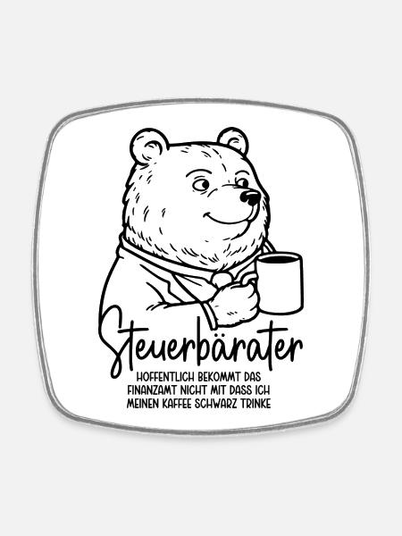 Steuerberater Bär Kaffeetasse Kaffee Steuerbärater - Viereckiger Kühlschrankmagnet - Weiß