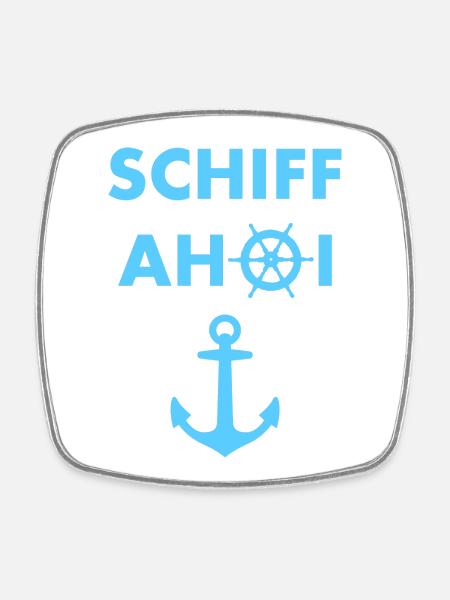 Schiff Ahoi Motiv mit Anker - Viereckiger Kühlschrankmagnet - Weiß