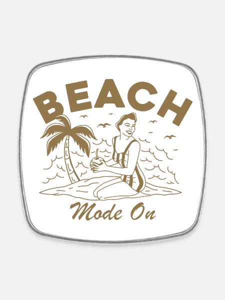 Beach Mode On - Viereckiger Kühlschrankmagnet - Weiß