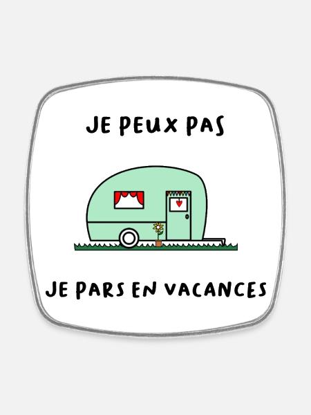ICH KANN NICHT. - Urlaub. ES LEBE DER URLAUB. URLAUB - Viereckiger Kühlschrankmagnet - Weiß