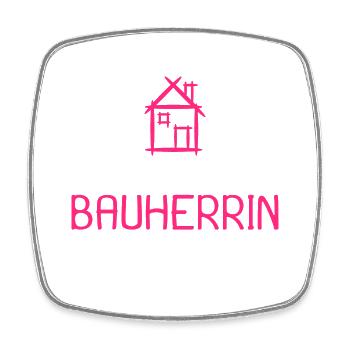 Bauherr Baumeister Hausbau Bauherrin Geschenk - Viereckiger Kühlschrankmagnet - Weiß - Vorne