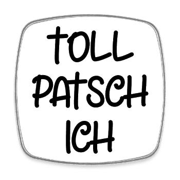 Tollpatsch Ich tollpatschig lustig tollpatschich - Viereckiger Kühlschrankmagnet - Weiß - Vorne