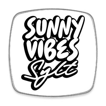SUNNY VIBES SYLT - Square fridge magnet - white - Front