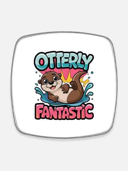 Otterly Fantastic - Square fridge magnet - white
