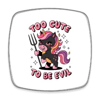 Too Cute To Be Evil - Square fridge magnet - white - Front