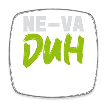 Neva -Duh Nevada USA Amerika Nevadan Carson City - Viereckiger Kühlschrankmagnet - Weiß - Vorne