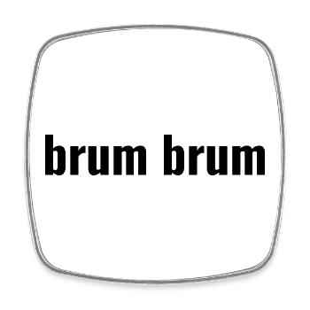 Brum Brum - Square fridge magnet - white - Front