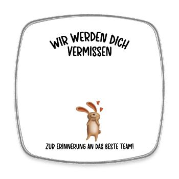 Wir werden dich Vermissen beste Team Abschied - Viereckiger Kühlschrankmagnet - Weiß - Vorne