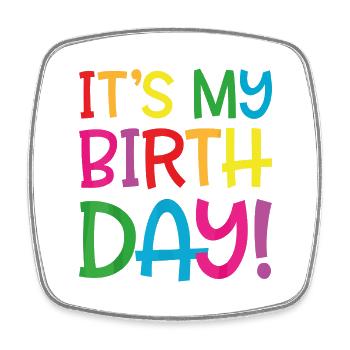 c'est mon anniversaire - Magnet carré - blanc - Devant