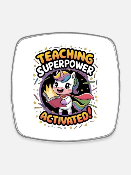 Superpouvoir d’enseignement activé ! - Magnet carré - blanc