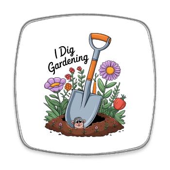 I Dig Gardening - Square fridge magnet - white - Front