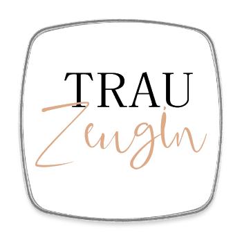Trauzeugin - Viereckiger Kühlschrankmagnet - Weiß - Vorne