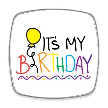 It's my Birthday - Viereckiger Kühlschrankmagnet - Weiß - Vorne