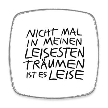 Laute Gedanken leise Träume - Viereckiger Kühlschrankmagnet - Weiß - Vorne