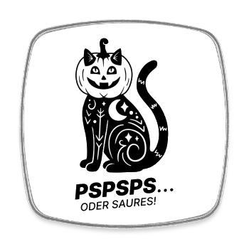 Pspsps oder Saures – Schwarze Katze Halloween - Viereckiger Kühlschrankmagnet - Weiß - Vorne