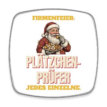 Firmenfeier: Plätzchen-Prüfer - Viereckiger Kühlschrankmagnet - Weiß - Vorne