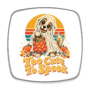 Halloween Hund Too Cute To Spook - Viereckiger Kühlschrankmagnet - Weiß - Vorne