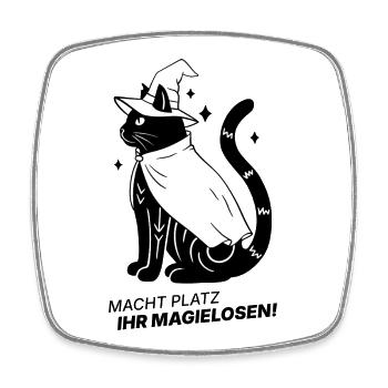 Macht Platz ihr Magielosen! – Schwarze Katze Hexe - Viereckiger Kühlschrankmagnet - Weiß - Vorne