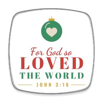 For God So Loved the World – John 3:16 - Viereckiger Kühlschrankmagnet - Weiß - Vorne