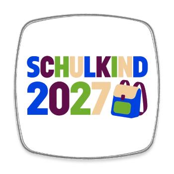 Schulkind 2027 Einschulung - Viereckiger Kühlschrankmagnet - Weiß - Vorne