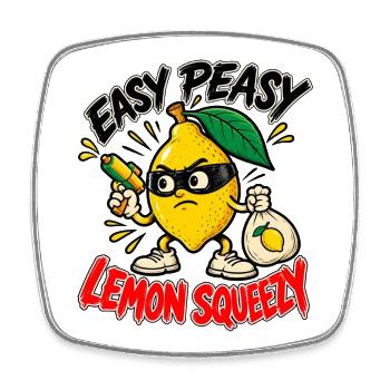 Easy Peasy Lemon Squeezy – Freche Zitrone - Viereckiger Kühlschrankmagnet - Weiß - Vorne